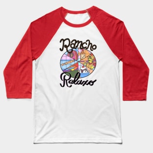 Rancho Relaxo Baseball T-Shirt